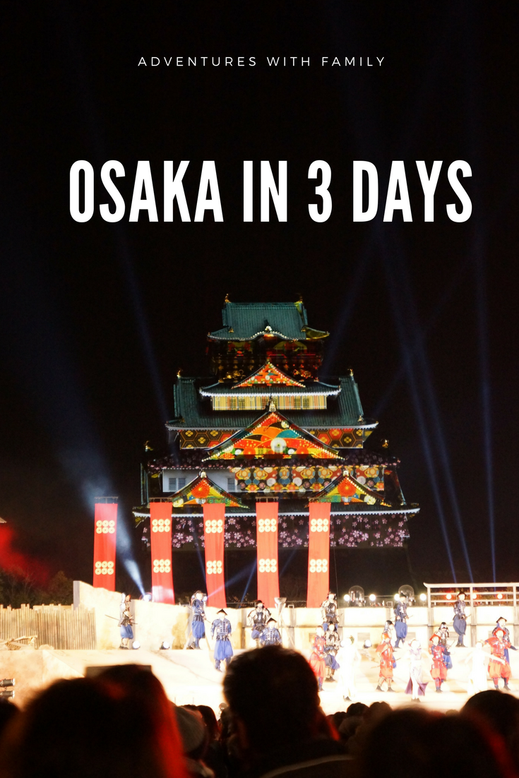 Osaka in 3 days